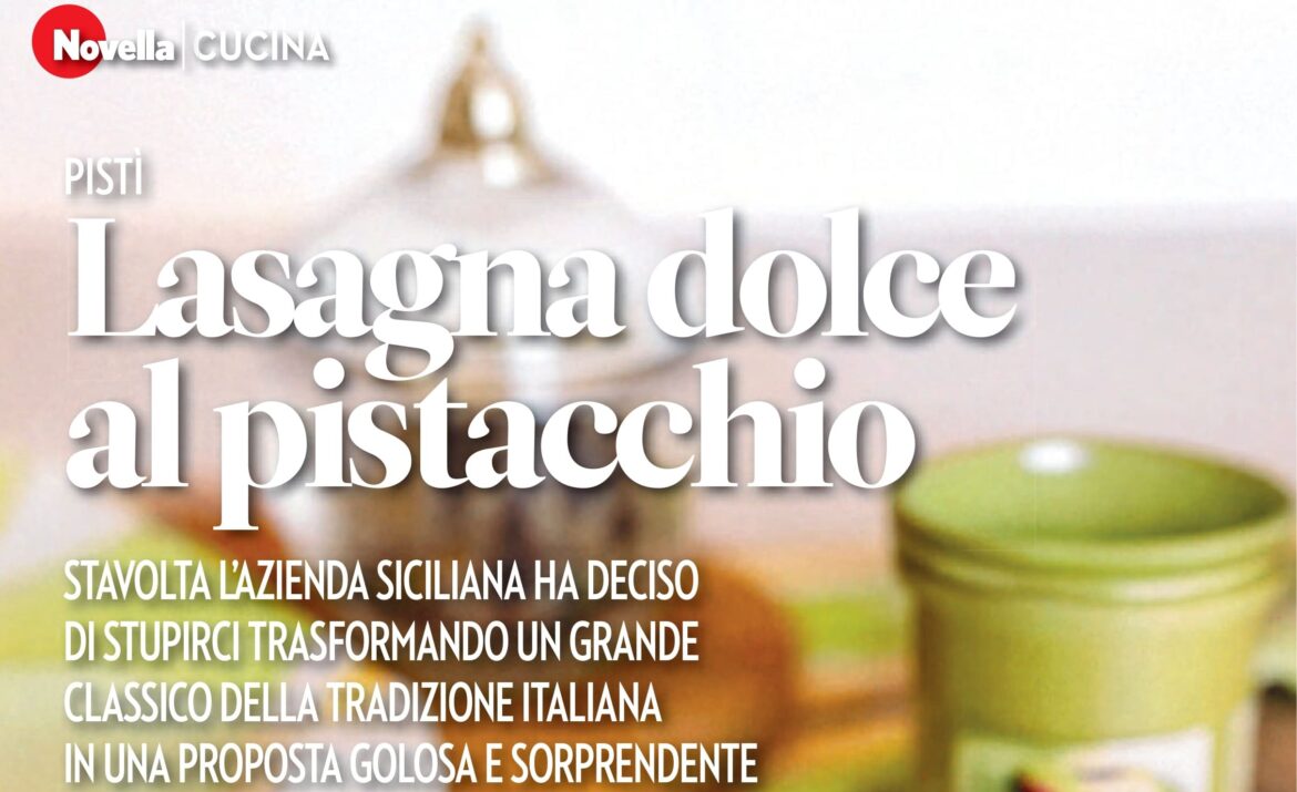 pistì, lasagna dolce al pistacchio ph press